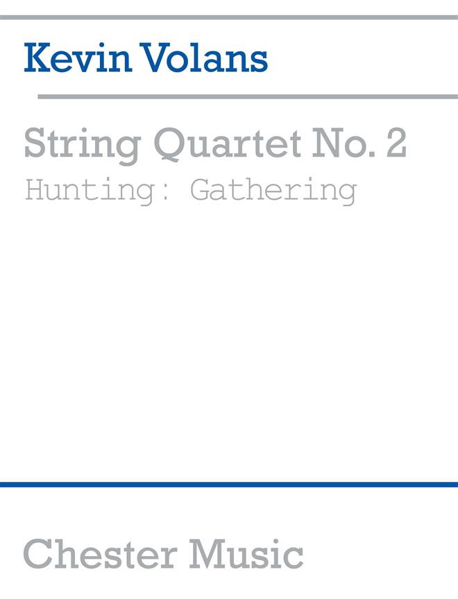 String Quartet No. 2 Hunting